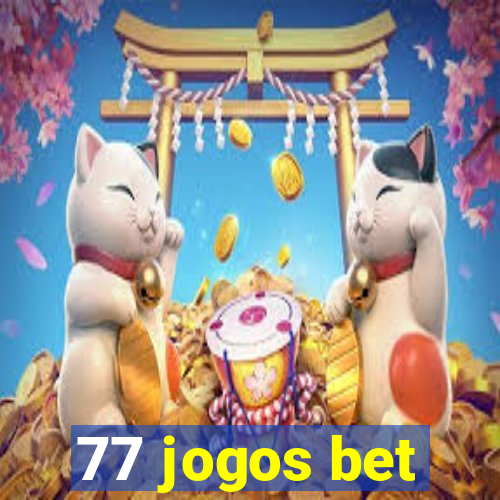 77 jogos bet